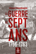 Guerre de Sept Ans (La), 1756-1763